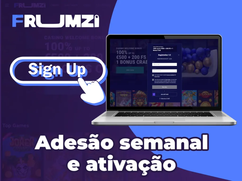 Adesão semanal e ativação